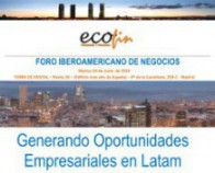 España, Latam y EEUU estrechan lazos en el I Foro Iberoamericano de Negocios